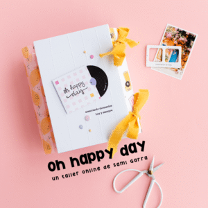 álbum Oh Happy Day - Un taller online de Sami Garra